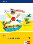 Das Auer Sprachbuch. Schülerbuch 3. Schuljahr. Ausgabe für Bayern - Neubearbeitung 2014