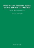Polnische und litauische Idyllen aus der Zeit von 1747 bis 1825