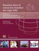 Cambridge Spanish Español Para El Comercio Mundial del Siglo XXI