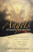 Angels of Glory and Darkness