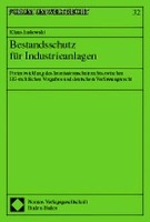 Bestandsschutz für Industrieanlagen