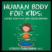 Human Body For Kids