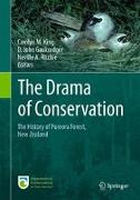 The Drama of Conservation
