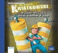 Ein Fall für Kwiatkowski 09. Faule Tricks und nasse Füße