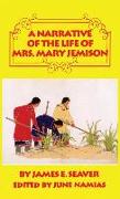 A Narrative of the Life of Miss Mary Jemison