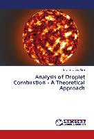 Analysis of Droplet Combustion - A Theoretical Approach