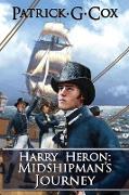 Harry Heron Midshipman's Journey