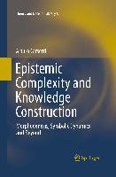 Epistemic Complexity and Knowledge Construction