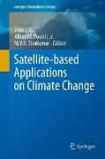 Satellite-based Applications on Climate Change