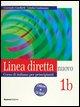 Linea Diretta Nuovo 1b (libro+CD)