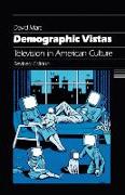 Demographic Vistas: Television in American Culture