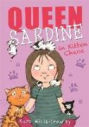 Queen Sardine in Kitten Chaos