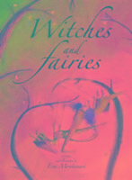 Witches and Fairies