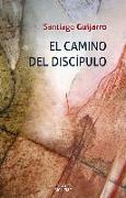 El camino del discípulo