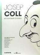 Josep Coll : El observador perplejo