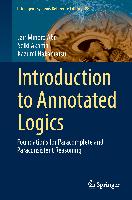 Introduction to Annotated Logics