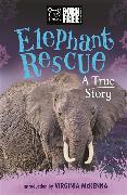 Born Free: Elephant Rescue