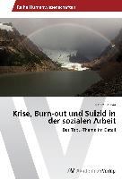 Krise, Burn-out und Suizid in der sozialen Arbeit