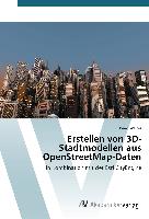 Erstellen von 3D-Stadtmodellen aus OpenStreetMap-Daten