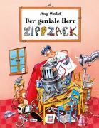 Der geniale Herr Zippzack