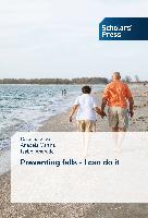 Preventing falls - I can do it