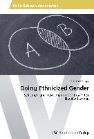 Doing Ethnicized Gender