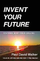 Invent Your Future
