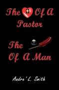 The Heart of a Pastor, the Pen of a Man
