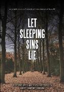 Let Sleeping Sins Lie