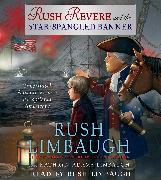 Rush Revere and the Star-Spangled Banner