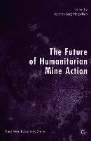 The Future of Humanitarian Mine Action