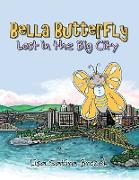 Bella Butterfly: Lost in the Big City