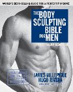 The Body Sculpting Bible for Men, Fourth Edition