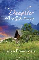 The Daughter Who Got Away