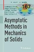 Asymptotic methods in mechanics of solids