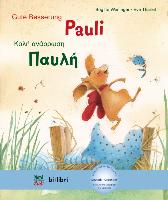 Gute Besserung Paul. Kinderbuch Deutsch-Griechisch mit MP3-Hörbuch zum Herunterladen