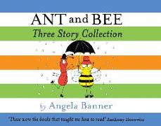 Ant and Bee Three Story Collection