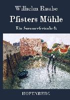 Pfisters Mühle
