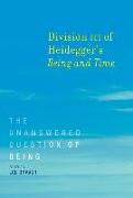 Division III of Heidegger's <i>Being and Time</i>
