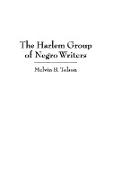 The Harlem Group of Negro Writers, by Melvin B. Tolson