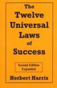 The Twelve Universal Laws of Success