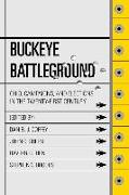 Buckeye Battleground: Ohio, Campaigns, and Elections in the Twenty-First Century