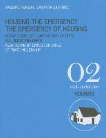 Housing the Emergency the Emergency of Housing