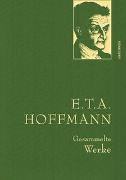 E.T.A. Hoffmann, Gesammelte Werke