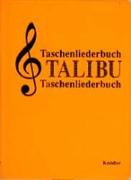 Taschenliederbuch. TALIBU