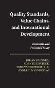 Quality Standards, Value Chains, and International Development