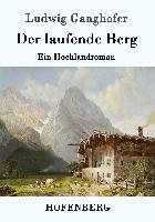 Der laufende Berg