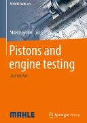 Pistons and engine testing