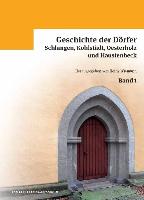 Geschichte der Dörfer Schlangen, Kohlstädt, Oesterholz und Haustenbeck Band 1