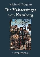 Die Meistersinger von Nürnberg